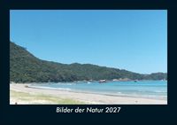 Produktbild: Bilder der Natur 2027 Fotokalender DIN A5