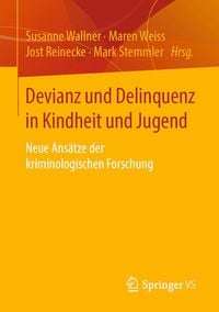 Produktbild: Devianz und Delinquenz in Kindheit und Jugend