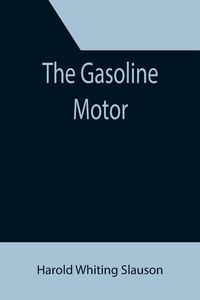 Produktbild: The Gasoline Motor