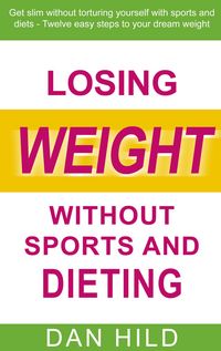 Produktbild: Losing weight without sports and dieting