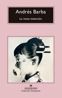 Produktbild: Recta Intencion, La