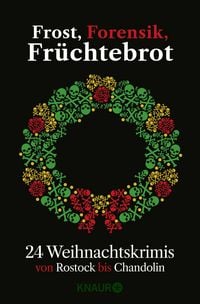 Produktbild: Frost, Forensik, Fr&uuml;chtebrot