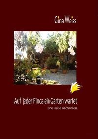 Produktbild: Auf jeder Finca ein Garten wartet