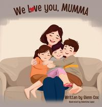 Produktbild: We Love You Mumma