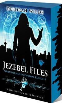 Produktbild: Jezebel Files - Wenn der Golem zweimal klingelt