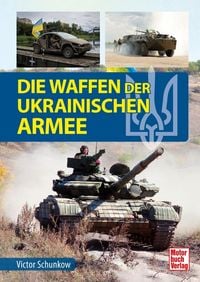 Produktbild: Die Waffen der ukrainischen Armee