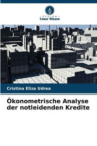 Produktbild: &Ouml;konometrische Analyse der notleidenden Kredite