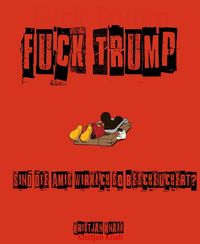 Produktbild: Fuck Trump