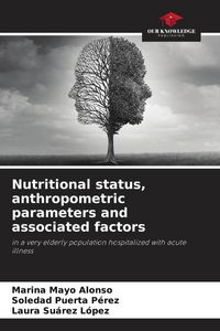 Produktbild: Nutritional status, anthropometric parameters and associated factors