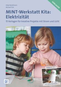 Produktbild: MINT-Werkstatt Kita: Elektrizit&auml;t Vorlagen