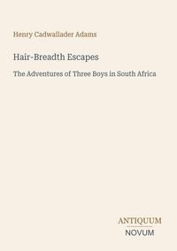 Produktbild: Hair-Breadth Escapes