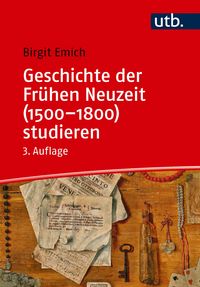 Produktbild: Geschichte der Fr&uuml;hen Neuzeit (1500-1800) studieren