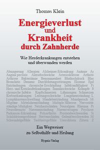 Produktbild: Energieverlust und Krankheit durch Zahnherde