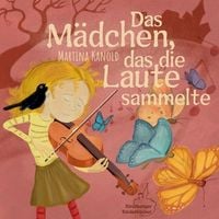 Produktbild: Das M&auml;dchen, das die Laute sammelte