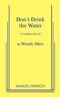 Bild vom Artikel Don't Drink the Water vom Autor Woody Allen