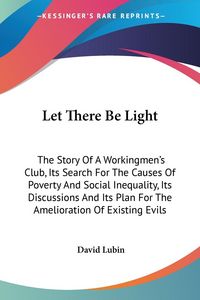 Produktbild: Lubin, D: Let There Be Light