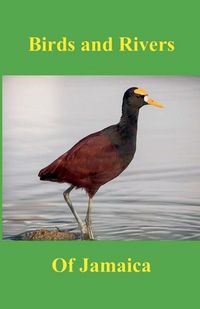 Produktbild: Birds and Rivers of Jamaica