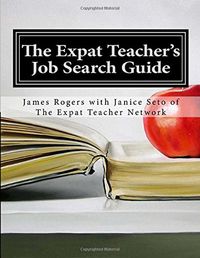Produktbild: The Expat Teacher Job Search Guide 2nd Edition