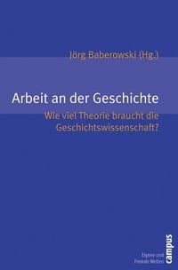 Produktbild: Arbeit an der Geschichte
