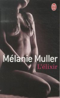 Produktbild: L'&eacute;lixir