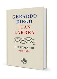 Produktbild: Gerardo Diego-Juan Larrea : epistolario, 1916-1980