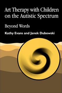 Produktbild: Art Therapy with Children on the Autistic Spectrum