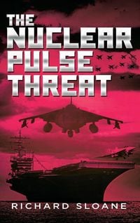 Produktbild: The Nuclear Pulse Threat