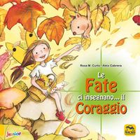 Produktbild: Le fate ci insegnano... il coraggio
