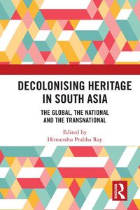 Produktbild: Decolonising Heritage in South Asia