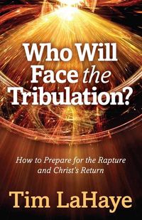 Produktbild: Who Will Face the Tribulation?