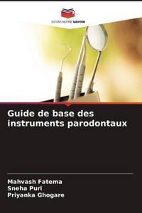 Produktbild: Guide de base des instruments parodontaux