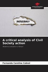 Produktbild: A critical analysis of Civil Society action