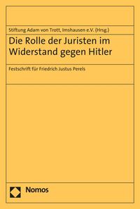 Produktbild: Die Rolle der Juristen im Widerstand gegen Hitler