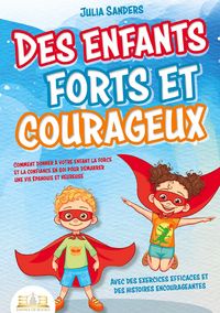 Produktbild: Des enfants forts et courageux