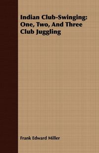 Produktbild: Indian Club-Swinging