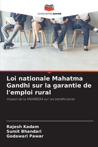 Produktbild: Loi nationale Mahatma Gandhi sur la garantie de l'emploi rural