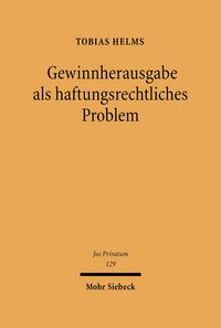 Produktbild: Gewinnherausgabe als haftungsrechtliches Problem