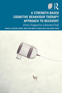 Produktbild: A Strength-Based Cognitive Behaviour Therapy Approach to Recovery