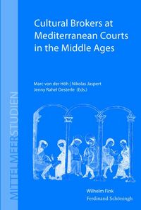Produktbild: Cultural Brokers at Mediterranean Courts in the Middle Ages