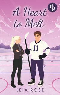 Produktbild: A Heart to Melt | Eine Enemies to Lovers Sports Romance
