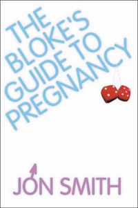 Produktbild: Smith, J: The Bloke's Guide To Pregnancy