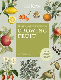 Produktbild: The Kew Gardener's Guide to Growing Fruit