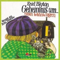 Produktbild: Enid Blyton, Geheimnis um einen Wohnwagen