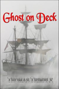 Produktbild: Ghost on Deck (Dr. Master's Ghost Stories, #3)