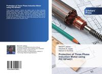 Produktbild: Protection of Three Phase Induction Motor using PIC18F4431
