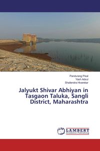 Produktbild: Jalyukt Shivar Abhiyan in Tasgaon Taluka, Sangli District, Maharashtra