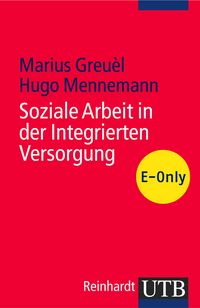 Produktbild: Soziale Arbeit in der Integrierten Versorgung
