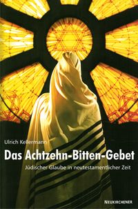 Produktbild: Das Achtzehn-Bitten-Gebet