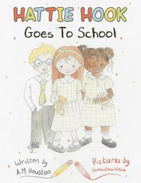 Produktbild: Hattie Hook Goes to School