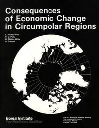 Produktbild: Consequences of Economic Change in Circumpolar Regions